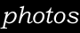 Click here for the photos section